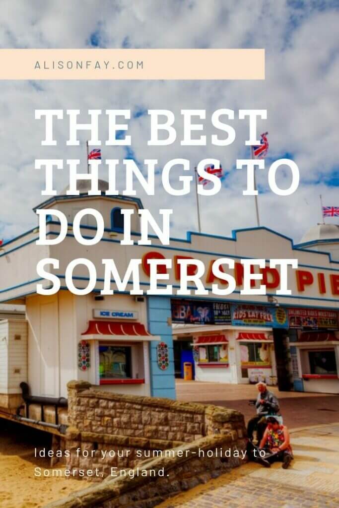 The best things to do in somerset