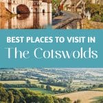 Best Places to Visit in the Cotswolds, England