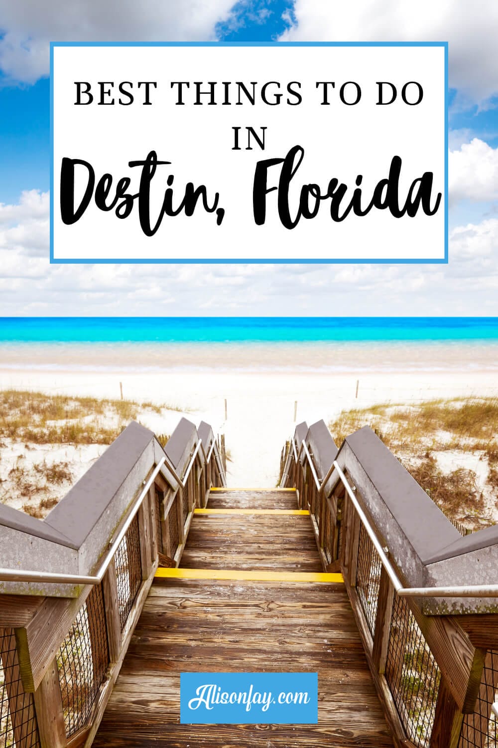 The Top 20+ Things To Do In Destin, Florida - Alison Fay