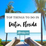 Top Things to do in Destin Florida