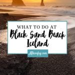 What to do at black sand beach iceland