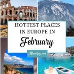 Hottest Places in Europe in February