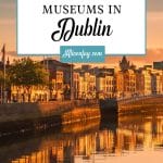Free Museums in Dublin + Art Galleries