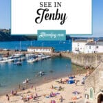 The best things to see in tenby