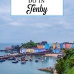 The best things to see in tenby