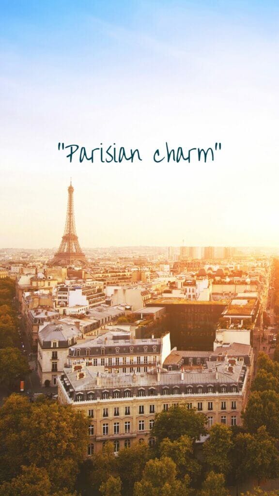 "Parisian charm" quote with the efile tower