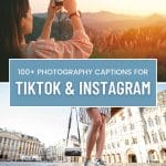 100+ Photography Captions for Tiktok and Instagram Reels