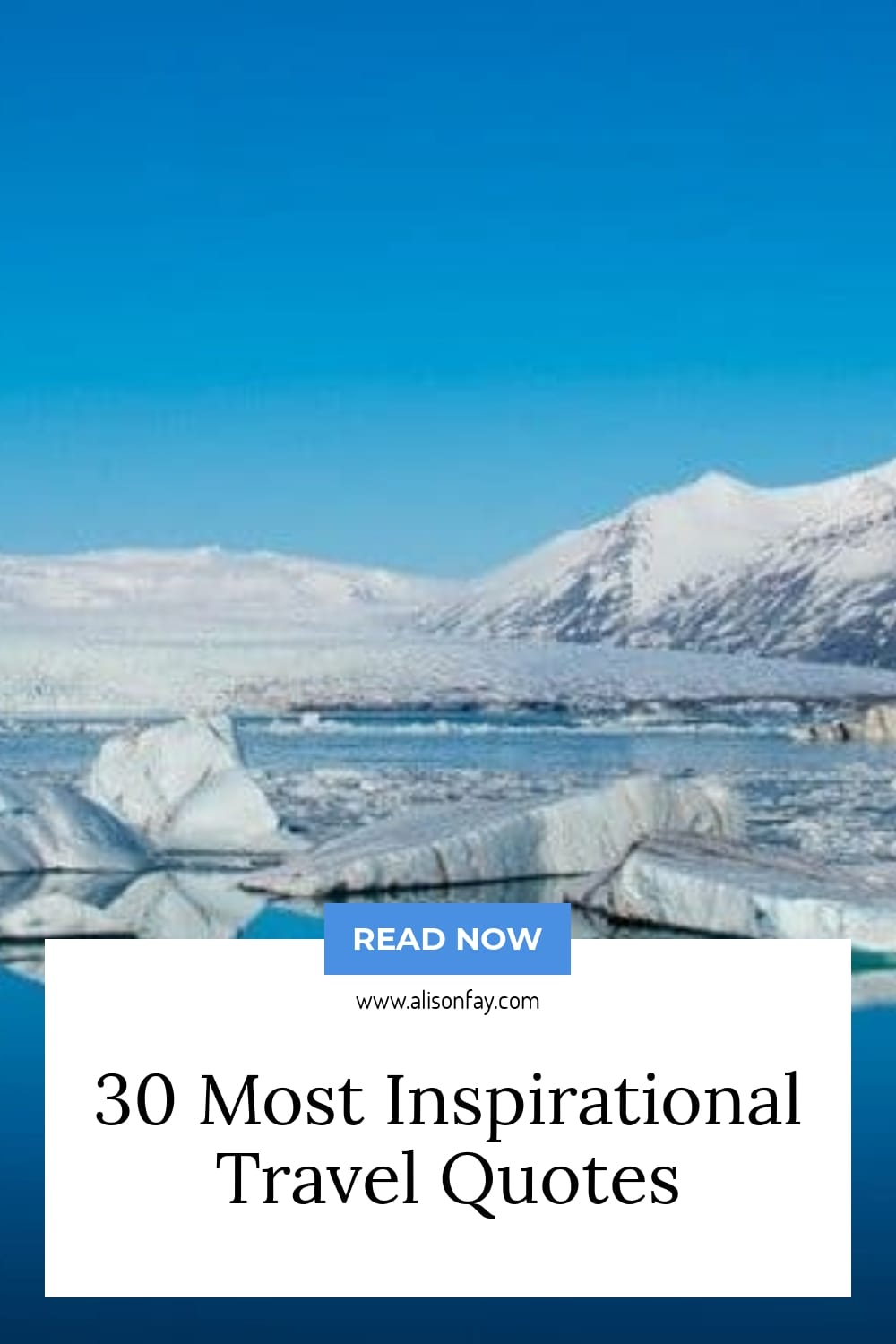30 Most Inspirational Travel Quotes